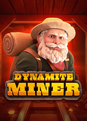 Dynamite Miner