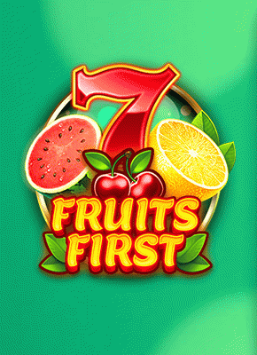 Fruits First