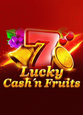 Lucky Cash'n'Fruit